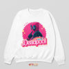 Barbie Movie Poster Art Deadpool 3 Sweatshirt