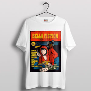 Bella Ciao Pulp Fiction Money Heist White T-Shirt