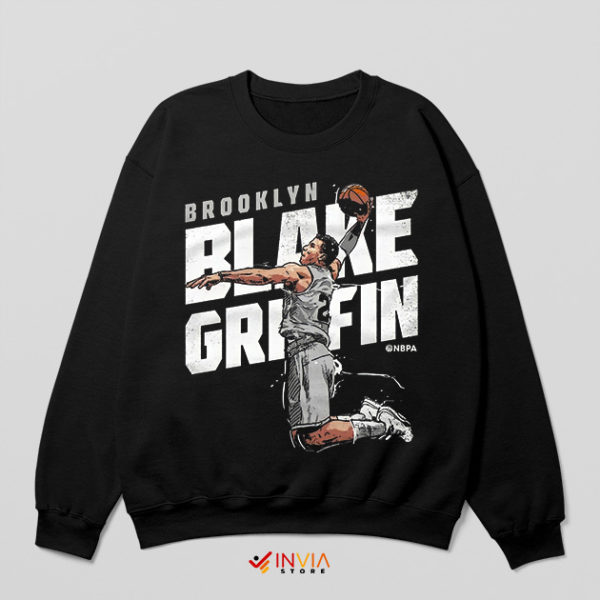 Blake Griffin Dunk Anymore Sweatshirt