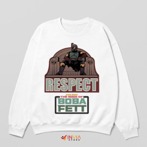 Boba Fett Mandalorian Respect Sweatshirt