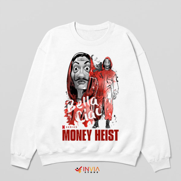 Ciao Bella Money Heist Graphic Art Sweatshirt