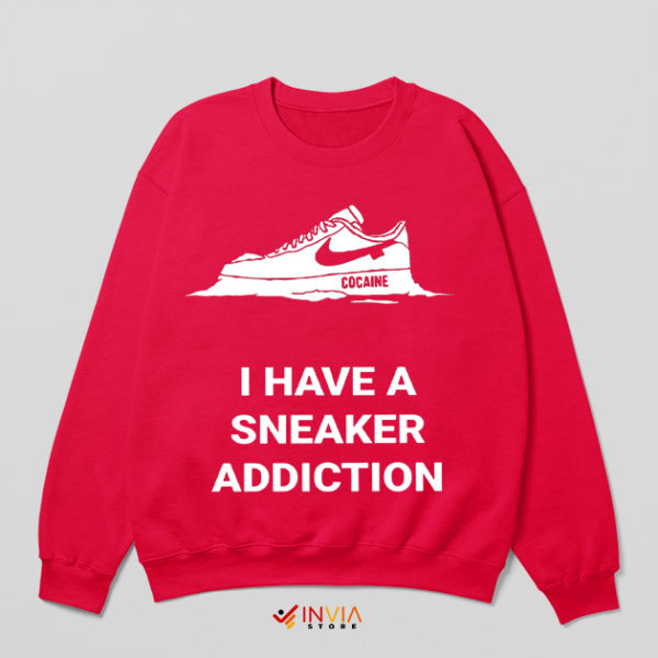 Colorful Nike Sneakers Cocaine Addiction Red Sweatshirt