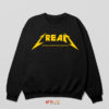 Cream Rapper Songs Metallica Logo Sweatshirt