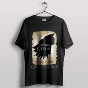 Cute Kittens HBO Game of Thrones T-Shirt