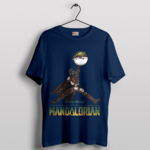 Din Djarin And Baby Yoda Air Jordan Navy T-Shirt