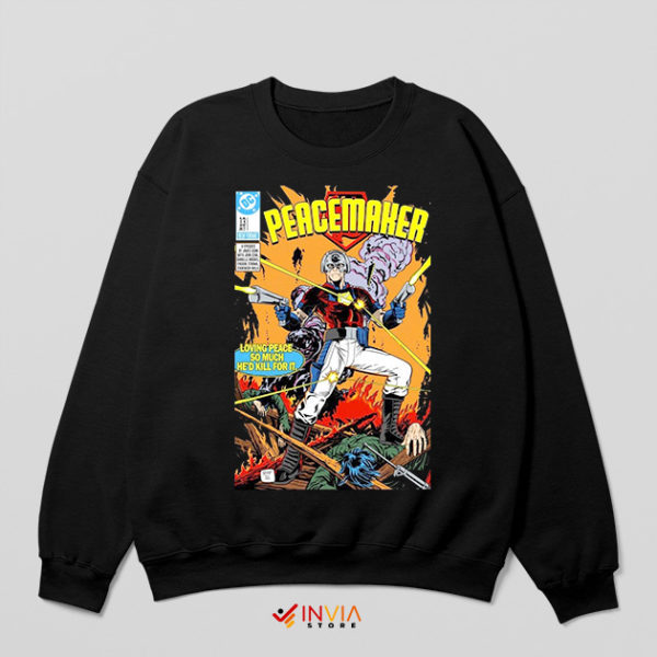 Fan Art Peacemaker DC Comics Show Sweatshirt