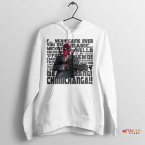 Marvel Deadpool Inspirational Quotes White Hoodie