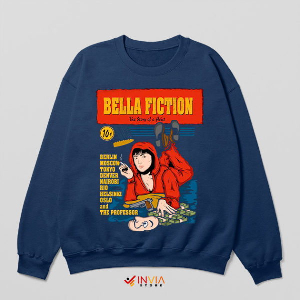 Mia Pulp Fiction Bella Ciao Money Heist Navy Sweatshirt