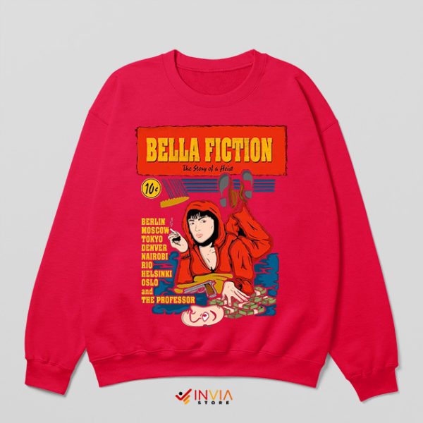 Mia Pulp Fiction Bella Ciao Money Heist Red Sweatshirt