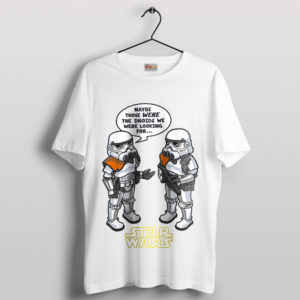 Quote Star Wars Episode IV A New Hope T-Shirt