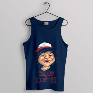 Quote Trust in Dustin Stranger Things 4 Navy Tank Top