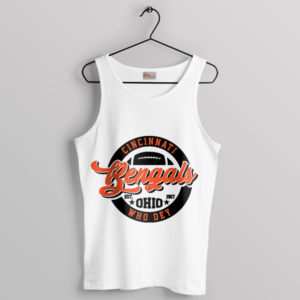 Quote Who Dey Cheer Bengals White Tank Top