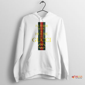 Real Story House of Gucci Quote White Hoodie