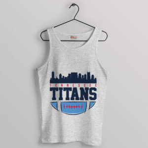 Tennessee Titans Skyline View Sport Grey Tank Top