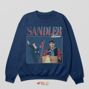 Best Young Adam Sandler Characters Navy Sweatshirt