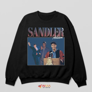 Best Young Adam Sandler Characters Sweatshirt