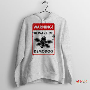 Beware of Demodog Stranger Things 5 Sport Grey Hoodie