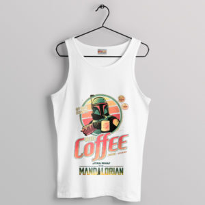 Boba Fett Tatooine Coffee Galaxy White Tank Top