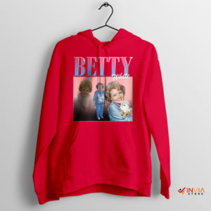 Celebrating Betty White Vintage Red Hoodie