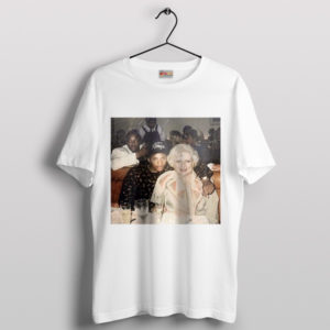 Eazy-e Last Words With Betty White T-Shirt