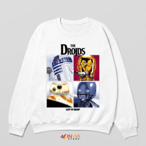 Force Awakens The Droids White Sweatshirt