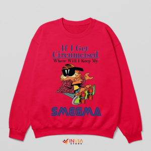 Garfield Meme Cat Smegma Quote Red Sweatshirt