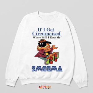 Garfield Meme Cat Smegma Quote Sweatshirt