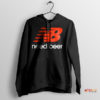 Humor New Balance Need Beer Hoodie