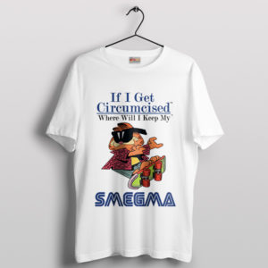 Humor with Garfield Cat Smegma T-Shirt