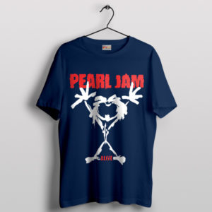 I Still Alive Pearl Jam Merch Navy T-Shirt