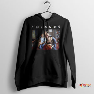 Moments Friends TV Series Characters Black Hoodie