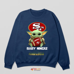 Niners and the Force Baby Yoda Navy Sweatshirt