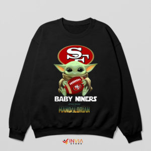 Niners and the Force Baby Yoda Sweatshirt