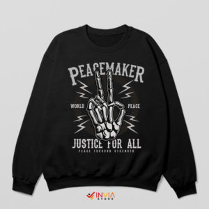 Peacemaker Stand for Justice Symbol Black Sweatshirt