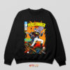 Quote Comic the Peacemaker 2 Sweatshirt