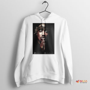 Revolutionary Faith Tupac Shakur White Hoodie