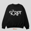 Sing Your Heart Out with The Script Sweatshirt