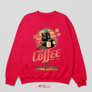 Tatooine Best Roast Coffee Red Sweatshirt