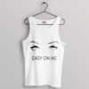 The Eyes Easy on Me Adele Song Tank Top