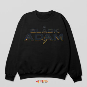 The Wrath of Black Adam Movie Merch Black Sweatshirt