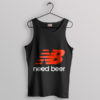 Thirsty New Balance Need Beer Tank Top