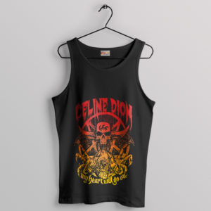 Tribute My Heart Will Go On Celine Tank Top