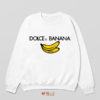 Wear the Fun Dolce and Banana Sweatshirt