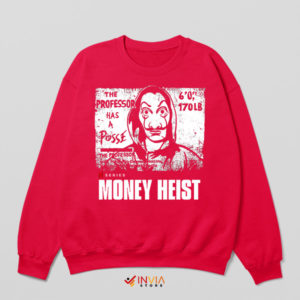 Wear the Heist Mask The Professor Red Sweatshirt