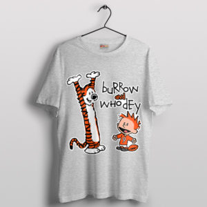 Who Dey for Calvin and Hobbes Sport Grey T-Shirt