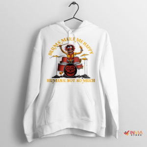 Animal Muppets Drums Make Me Happy White Hoodie