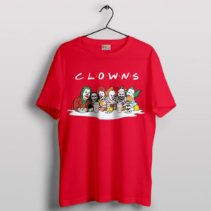 Best Clown Movie Characters Friends Red T-Shirt