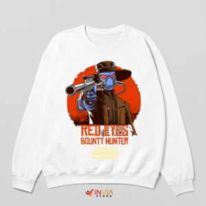 Bounty Hunter Cad Bane With Red Eyes White Sweatshirt