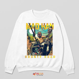 Bounty Road Mad Fett's Fury Odyssey White Sweatshirt