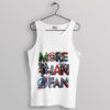 Dedicated to Heroes More Than a Fan Tank Top